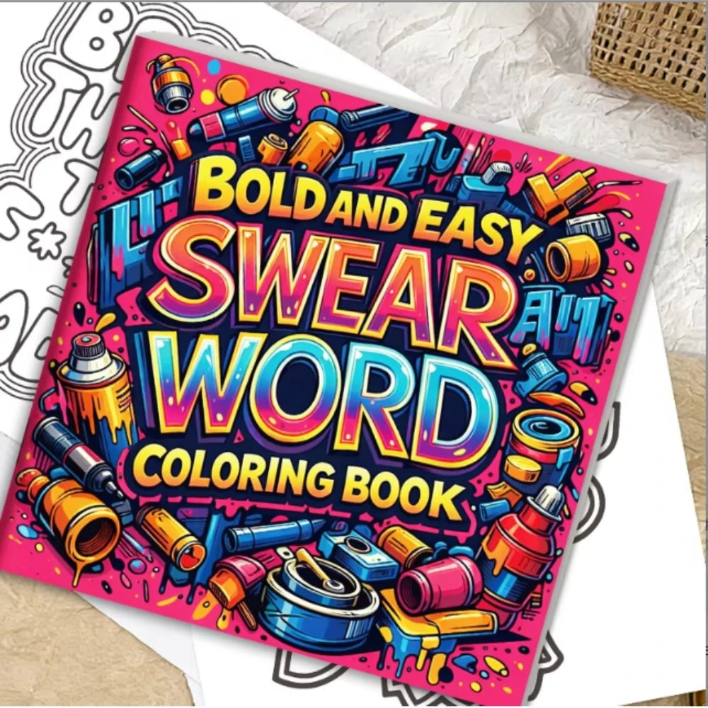 Bold And Easy Swear Word Graffiti Coloring Book For Adults Stress Relief Anti-Anxiety Art Therapy Gift